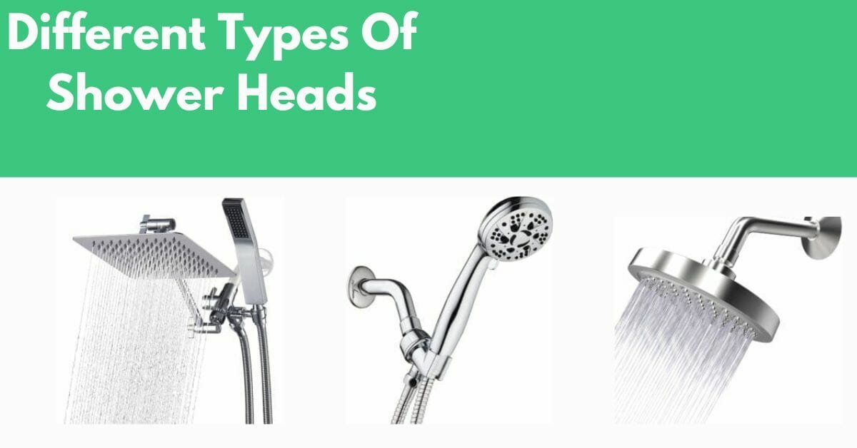 15 Different Types of Shower Heads Which One Is Best For You? Shower